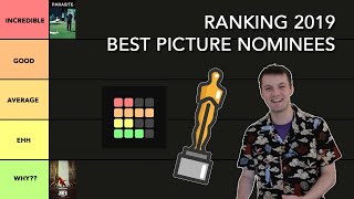 Ranking 2019 Best Picture Nominees