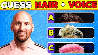 Guess HAIR + VOICE of Your Favourite Football Player 🧑⚽Lionel Messi, CR7, Kylian Mbappé, Neymar Jr