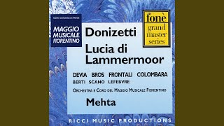 Lucia di Lammermoor: Orrida è questa notte