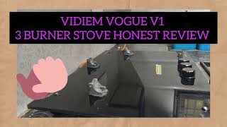 VIDIEM VOGUE V1 3BURNERS GLASS TOP GASSTOVE HONEST REVIEW 👌👌👌