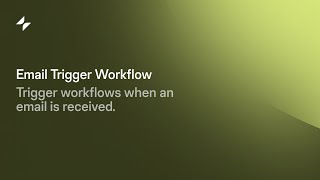 Email Trigger Workflow | Automation Tutorial
