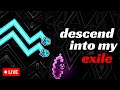 [TOP 200]🔴BEATING ALL MY DROPPED HARDESTS...🔴DESCENT INTO EXILE! (79%, 40-100)🔴SUMMER ARC s00n...