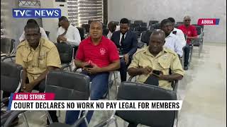 ASUU Strike: Court Declares no Work no Pay Legal for Members