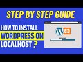 How to Install WordPress on Xampp Localhost (Windows 10/11) step by step guide for beginners in 2024