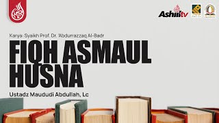 🔴 [LIVE] MENGENAL ALLAH LEBIH DEKAT (Serial Kajian Ke 40) - Ustadz Maududi Abdullah, Lc حفظه الله