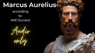 "Will Durant on Marcus Aurelius: The Philosopher-King"