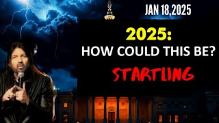 Robin Bullock PROPHETIC WORD🚨[2025: STARTLING PROPHECY] HOW COULD THIS BE? 1/18/25