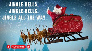 Jingle bells, Jingle bells, Jingle all the way | English song with lyrics | Christmas Songs | Carols