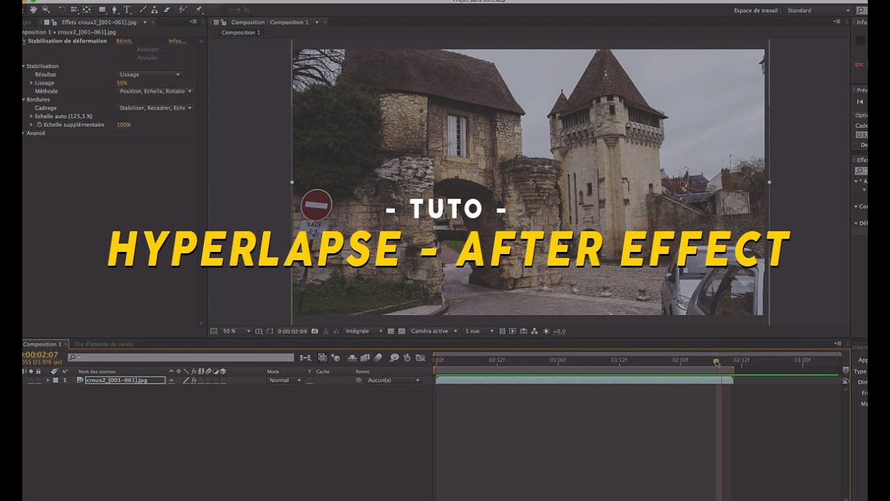 Tuto Hyperlapse After Effect Youtube