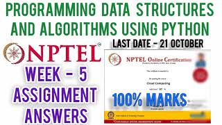 Programming Data Structures and Algorithms Using Python Nptel Assignment 5 Answers | Week 5 Coding