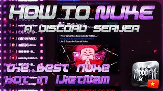 How To Nuke A  Discord Server