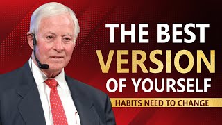 TRY IT FOR 1 DAY, YOU WILL BE SURPRISED |  Break The BAD HABITS To Become THE BEST | Brian Tracy