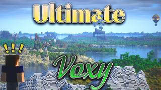 Voxy: Tips for Minecraft's Ultra Render Distance Mod