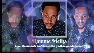 Ramme Melka Non Stop New Oromo Music 2023