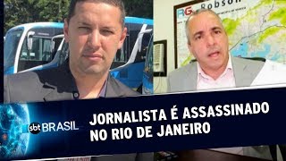 Jornalista é assassinado na região metropolitana do Rio | SBT Brasil (19/06/19)