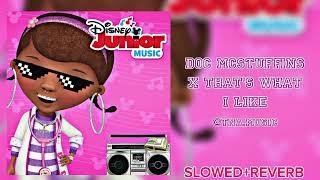 Doc Mcstuffins x That's What I Like | (Mashup) Bruno Mars ft. Doc Mcstuffins (slowed+reverb)