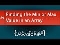 JavaScript Tip: Finding the Minimum or Maximum Value in an Array
