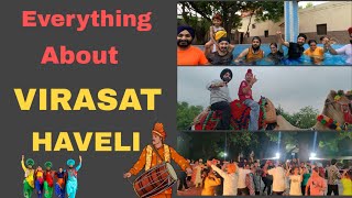 VIRASAT HAVELI- A COMPLETE PACKAGE OF ENTERTAINMENT....