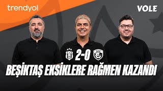 Beşiktaş - Gaziantep FK maç sonu, Beşiktaş'ta gündem kongre | Serdar Ali Çelikler, Ali Ece, Berk Göl