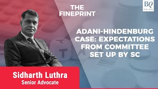 Adani-Hindenburg Case: What To Expect From Committee Set Up By Supreme Court? | BQ Prime