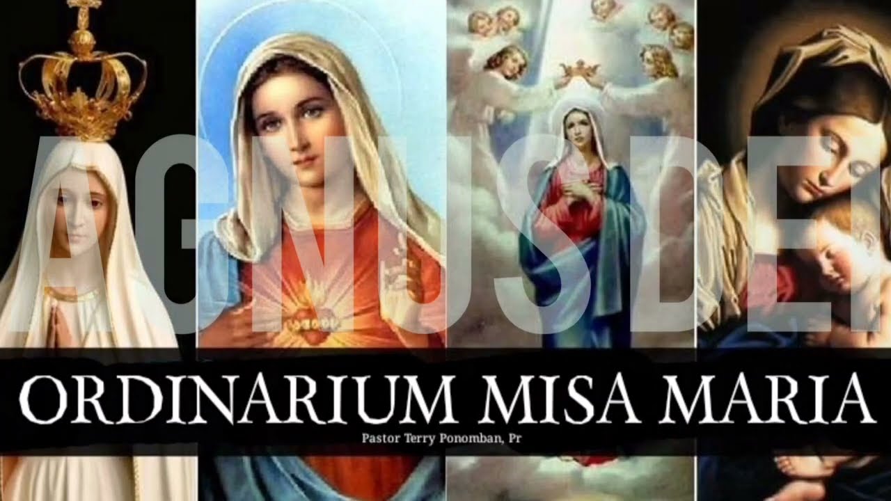 Agnus Dei - Ordinarium Misa Maria - YouTube