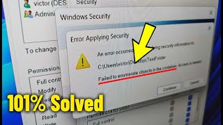 Failed to enumerate objects in the container Access is denied Error in Windows 11/10/8/7 - Fix ✅