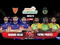 🔴 Live: Dabang Delhi vs Patna Pirates | DEL VS PAT LIVE | PKL Live Match Today – PKL 2024