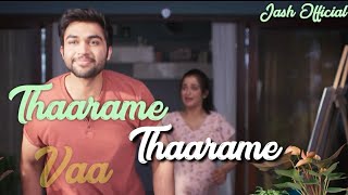 Thaarame thaarame | Tamil love song | status song | jash Official