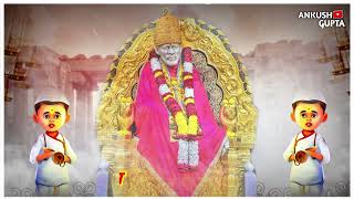 Shinale Re Dole Hi Thakali Kaya Sai Baba New WhatsApp Status @ANKUSHGUPTA