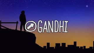 Gandhi - El Invisible | lyrics