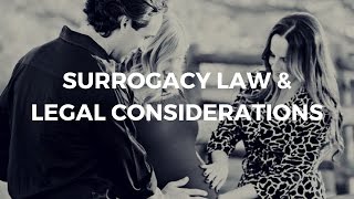 Surrogacy Law and Legal Considerations | GoSurrogacy.com