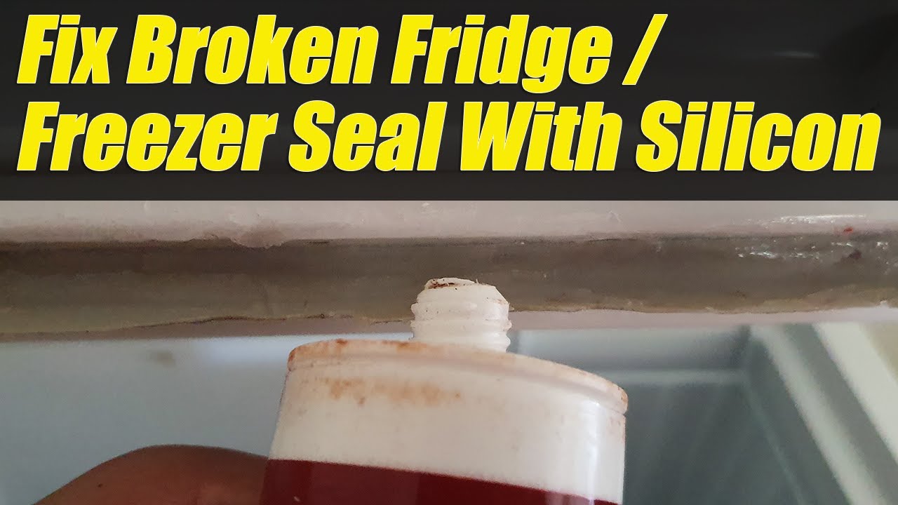 How To Fix Fridge / Freezer Door Seal With Silicon - YouTube