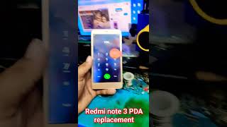 redmi note 3 pda replace #jabmeinbadalbanjausong #mobilerepairing #newtrick #viral #pdareplace