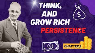 Think and Grow Rich Chapter 9 Persistence | Think and Grow Rich Audiobook Full 9.2