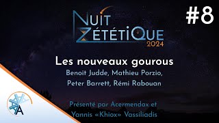 Les nouveaux gourous - #8 - Nuit Zététique 2024 🌕