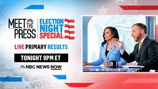 LIVE: Meet The Press Election Night Special | NBC News NOW