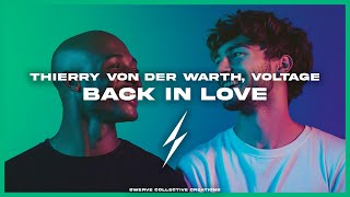 Thierry Von Der Warth, Voltage - Back In Love