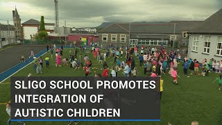 Sligo primary school promotes integration of autistic children