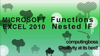 Microsoft Excel 2010 - Functions - Nested IF
