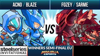 Acno \u0026 Blaze vs Fozey \u0026 Sarme - Winners Semi-Final - SteelSeries Invitational 2022 - EU 2v2