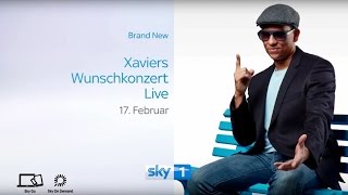 „Xaviers Wunschkonzert Live“ Trailer 1