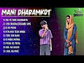 Mani Song | Full Album | Superstar Singer Season 2 | Mani dharamkot All Song | Mani jukebox