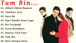 Tum Bin Movie All Songs||Priyanshu Chatterjee & Sandali Sinha||musical world||MUSICAL WORLD||