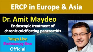 ERCP in Europe \u0026 Asia③ Dr  Amit Maydeo