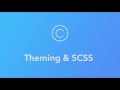 Ionic Creator Tutorials // Theming & SCSS