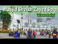 MEGAHNYA MASJID SHEIKH ZAYED SOLO || Wisata religi