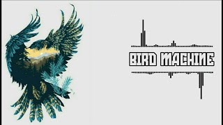 DJ Snake ft Alesia - Bird Machine Ringtone || Bird Machine Remix || Bird Machine Instrumental