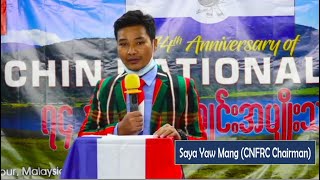 CNFRC Chairman Saya Yaw Mang - Welcome Speech (Chin National Day)