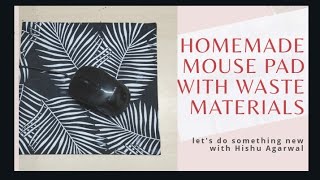 best out of waste/mouse pad/how to make mouse pad at home