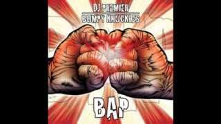 DJ Premier \u0026 Bumpy Knuckles - B.A.P.